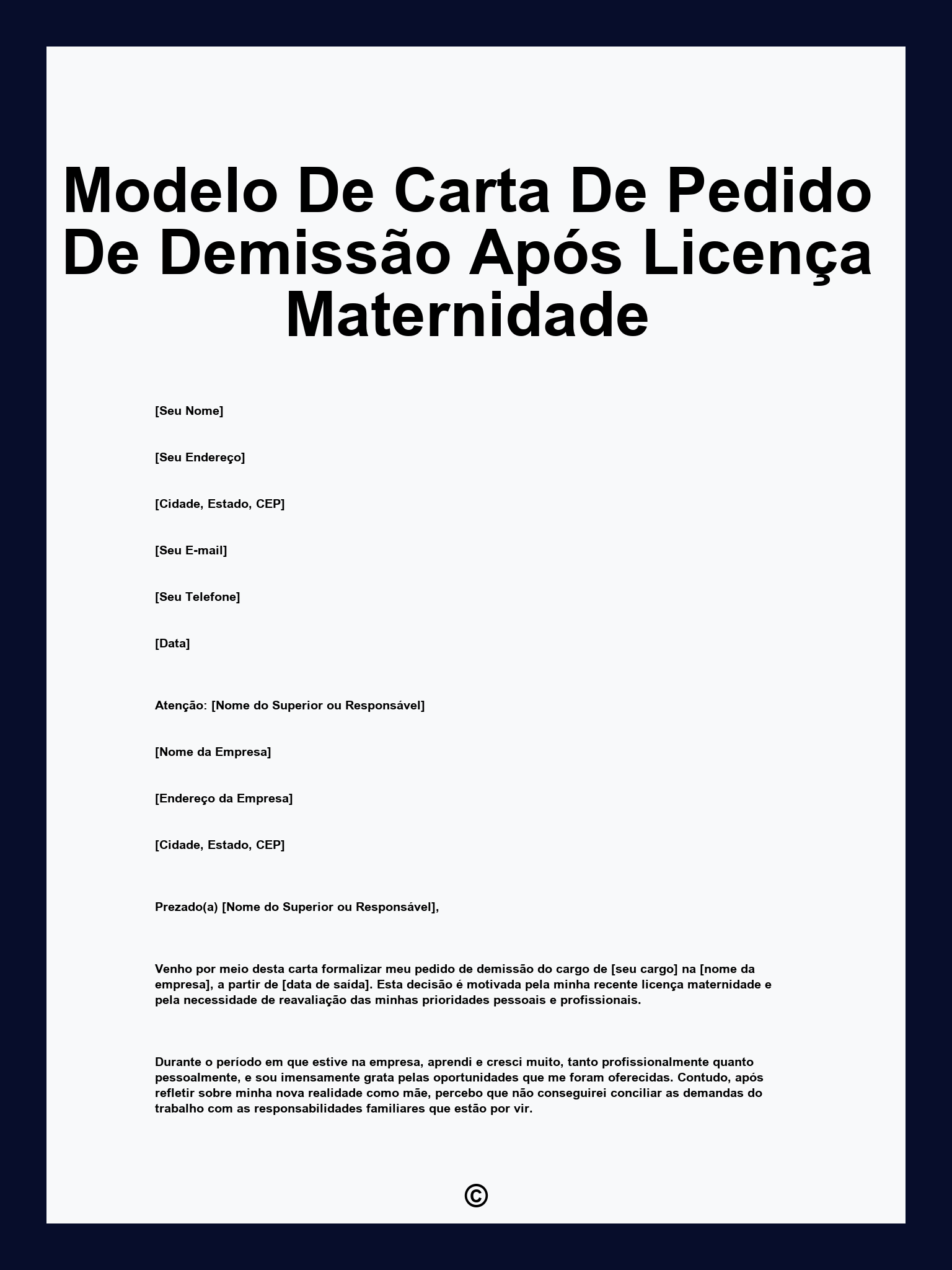 Modelo De Carta De Pedido De Demissão Após Licença Maternidade